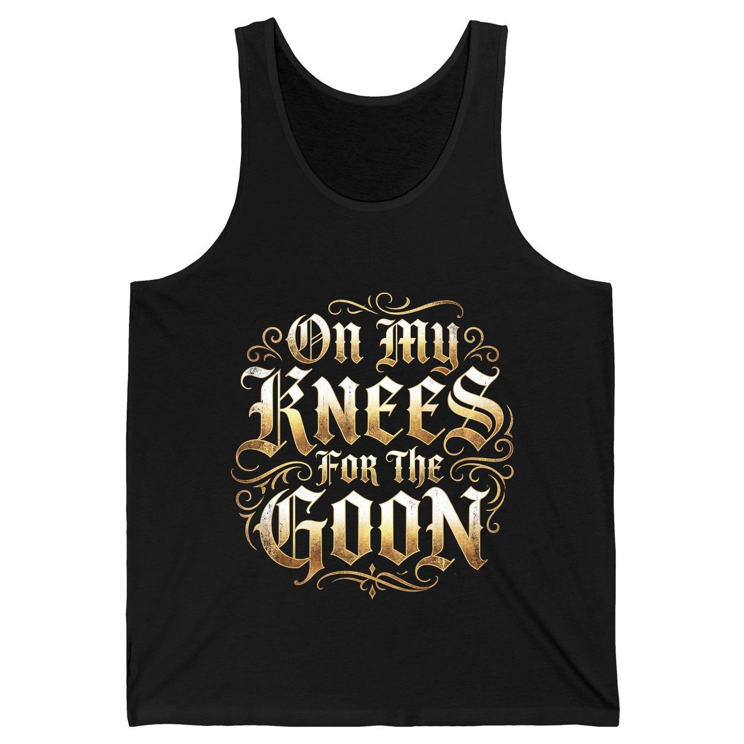 On My Knees for the Goon internet slang Tank Top Black product mockup
