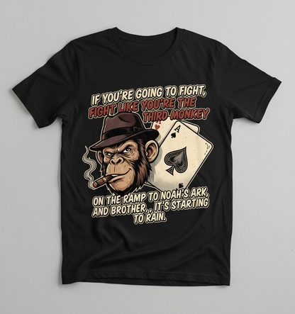 Third Monkey on Noah's Ark Fighting Quote T-Shirt - Black