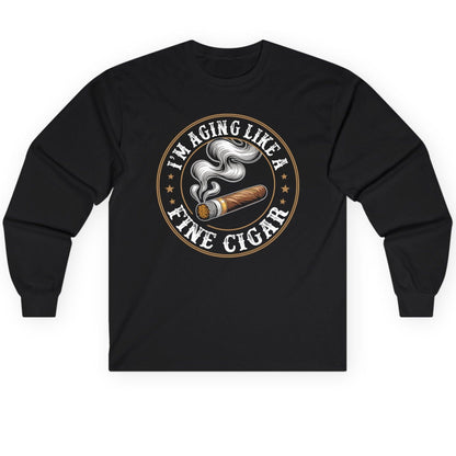 I'm Aging Like a Fine Cigar cigar smoking Long Sleeve Tee Black product mockup