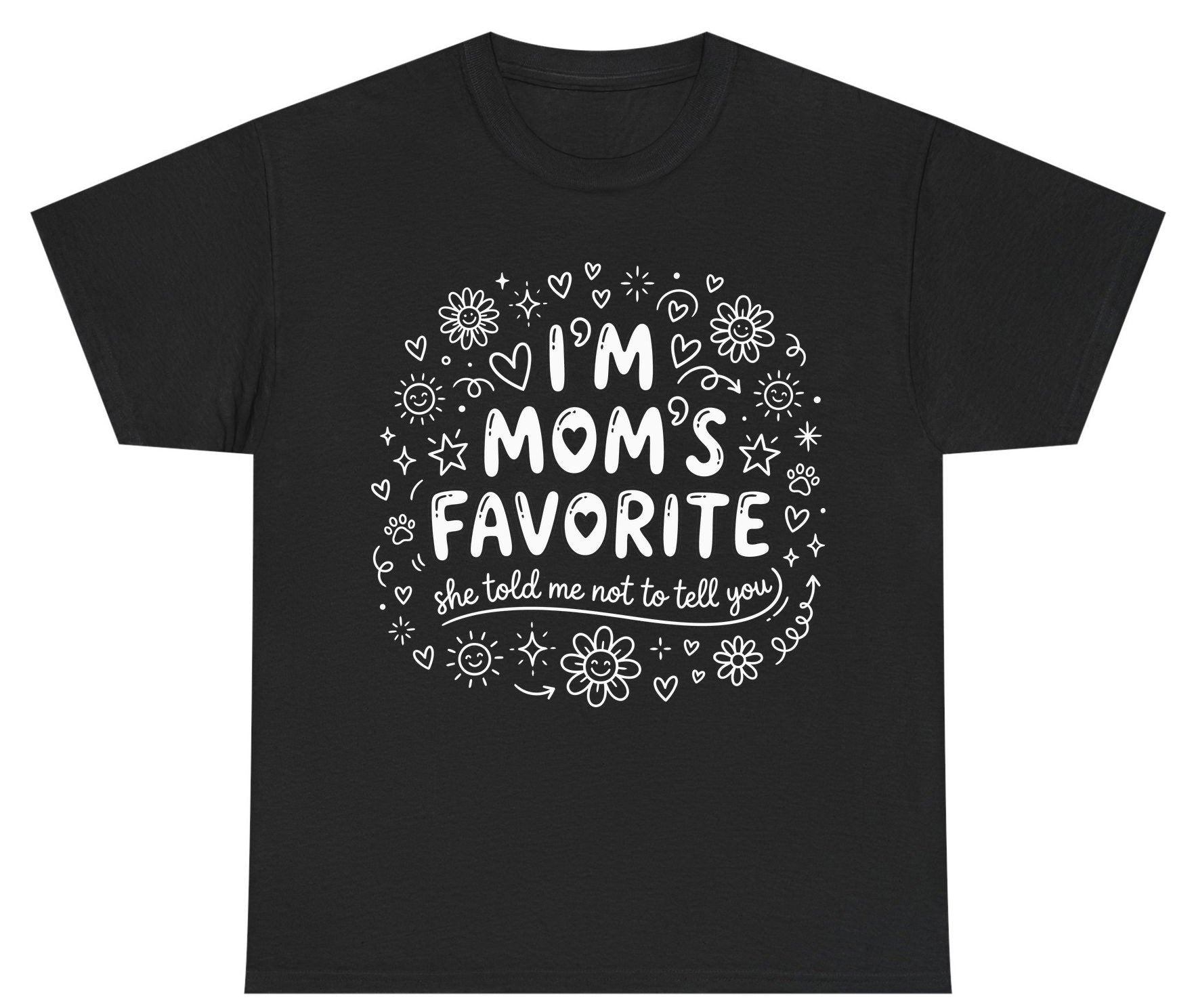 I'm Mom's Favorite (She Told Me Not to Tell You) family humor Youth T-Shirt Black product mockup