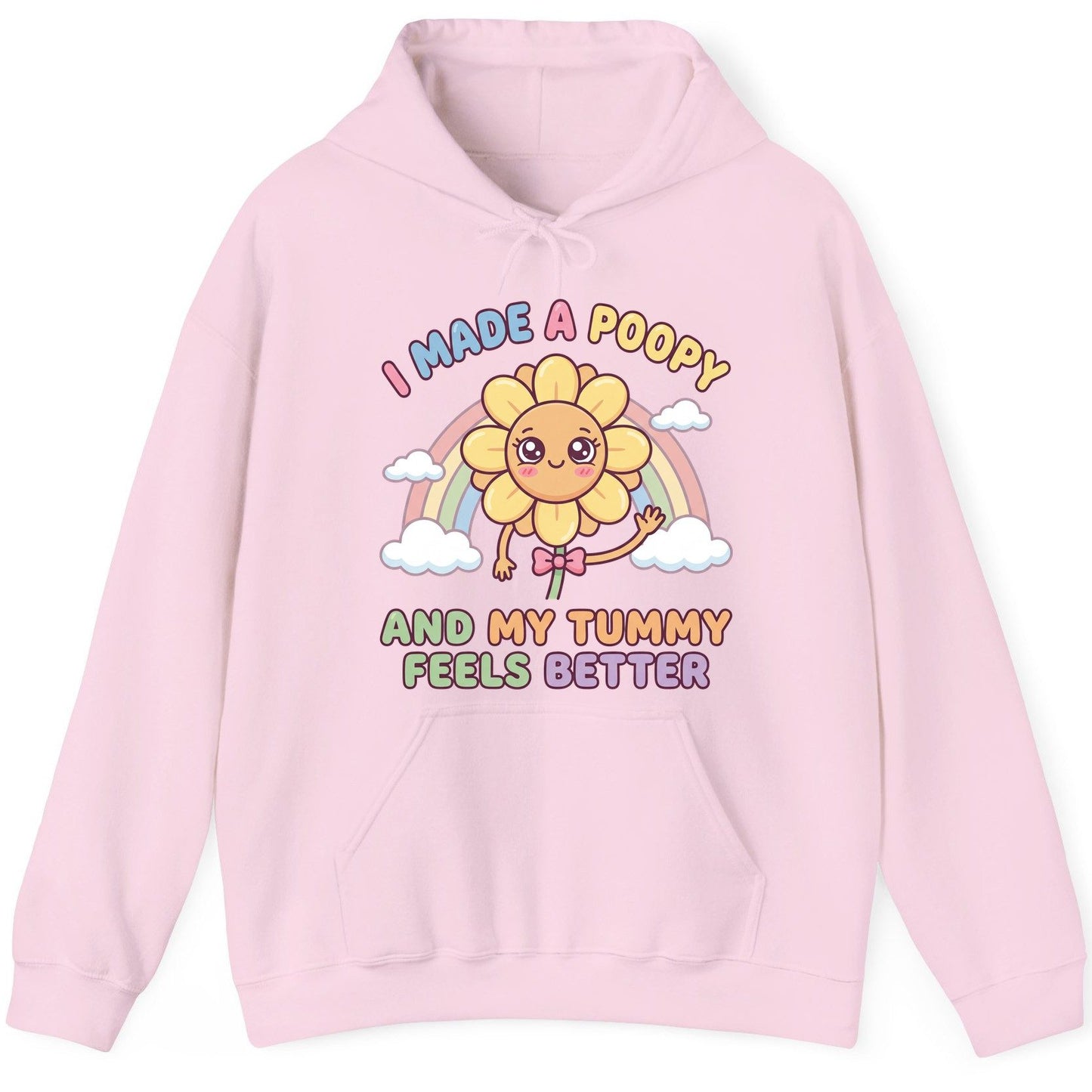 I Made a Poopy and My Tummy Feels Better potty training humor Hoodie Light Pink product mockup