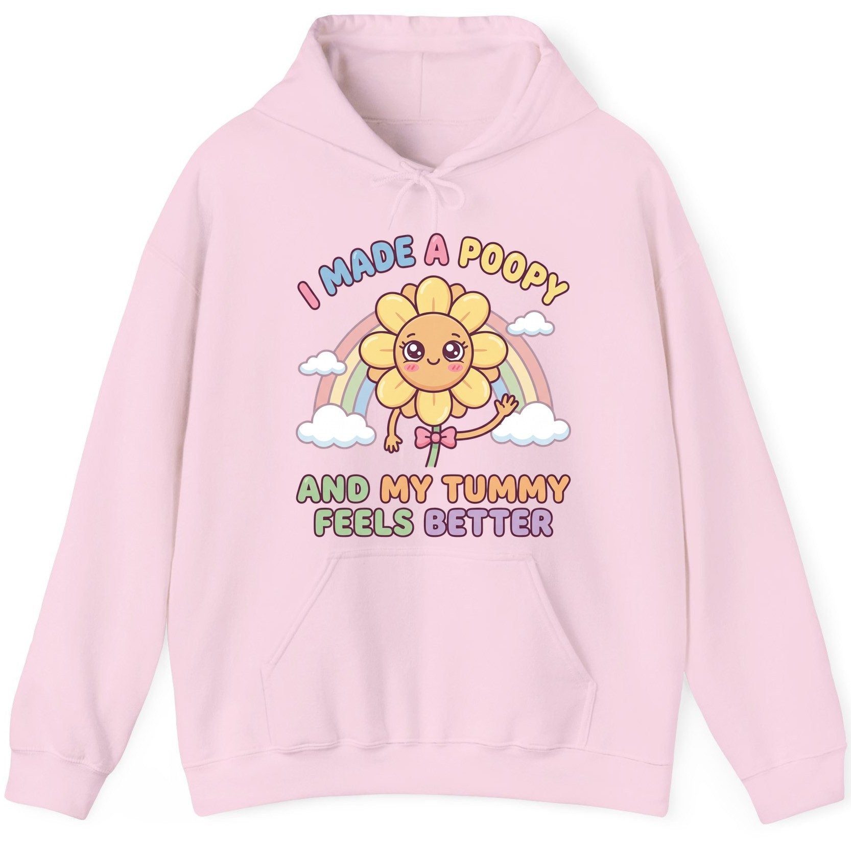 I Made a Poopy and My Tummy Feels Better potty training humor Hoodie Light Pink product mockup