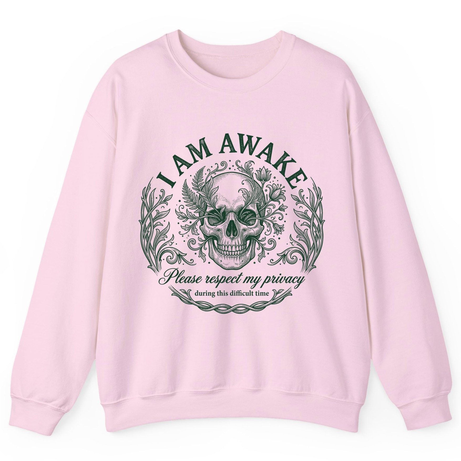 I Am Awake Please Respect My Privacy During This Difficult Time sarcastic skull Sweatshirt Light Pink product mockup