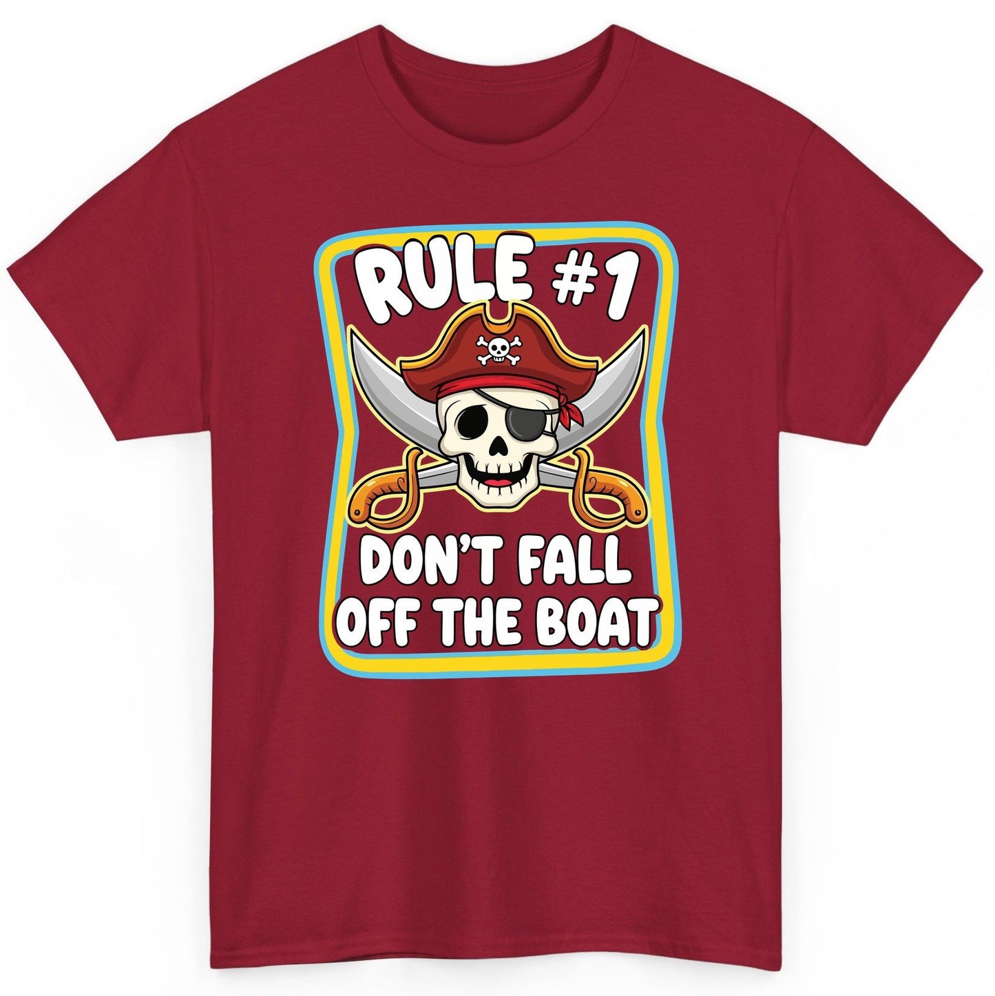 Rule 1 Don't Fall Off the Boat pirate T-Shirt Cardinal Red product mockup