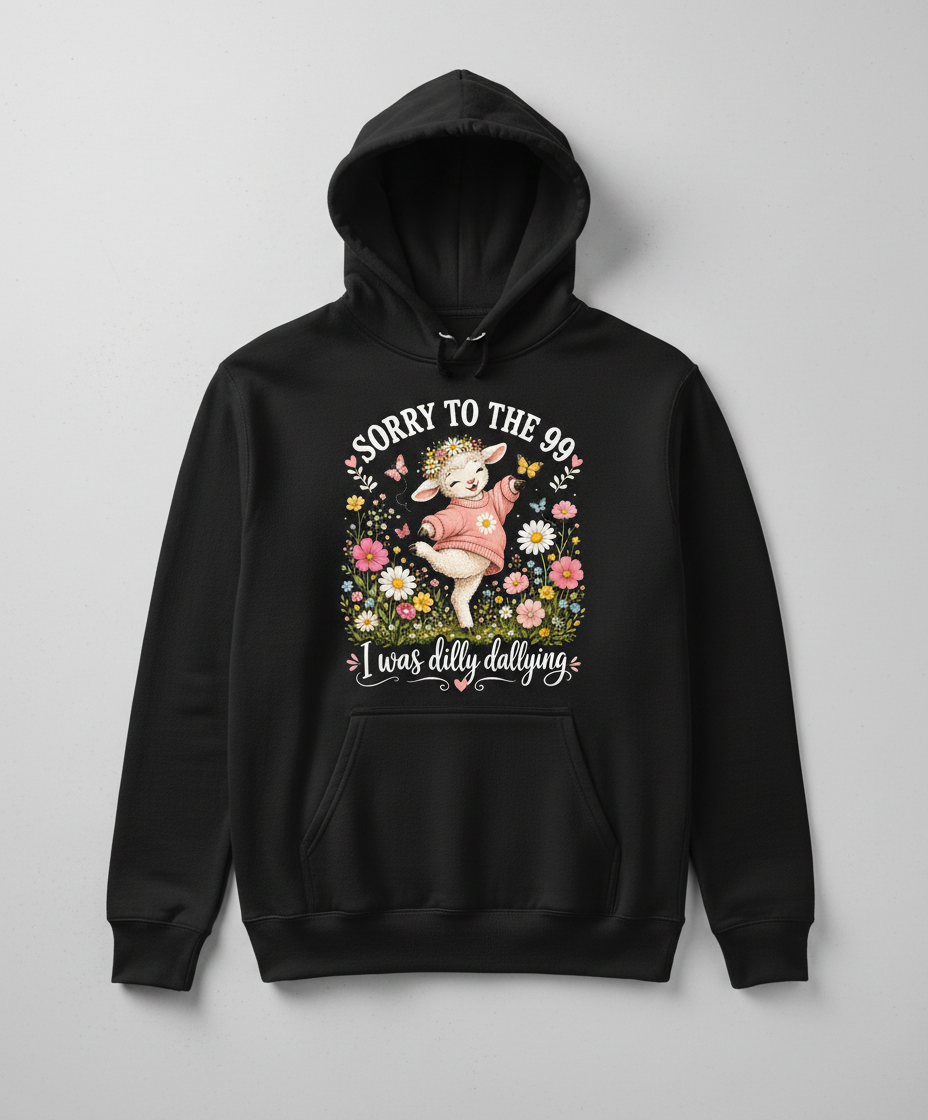 Cute Dilly Dallying Lamb "Sorry To The 99" Funny Design Hoodie - Black