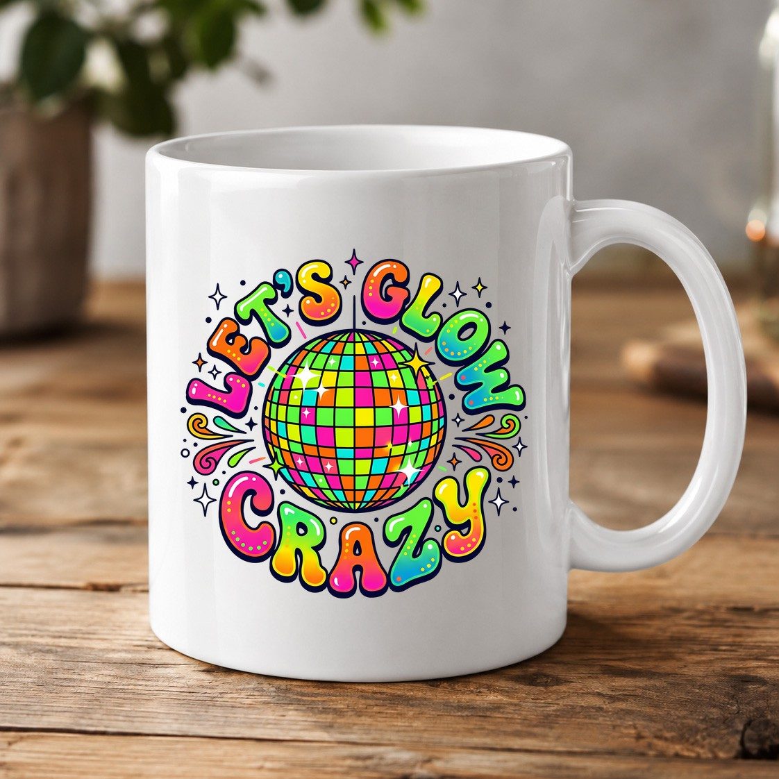 Let's Glow Crazy Retro Party White Mug - product mockup - White