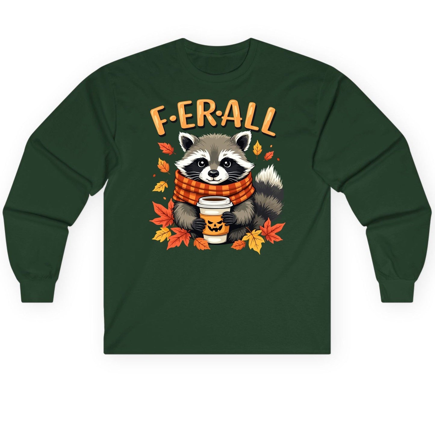 F ER All raccoon Long Sleeve Tee Forest Green product mockup
