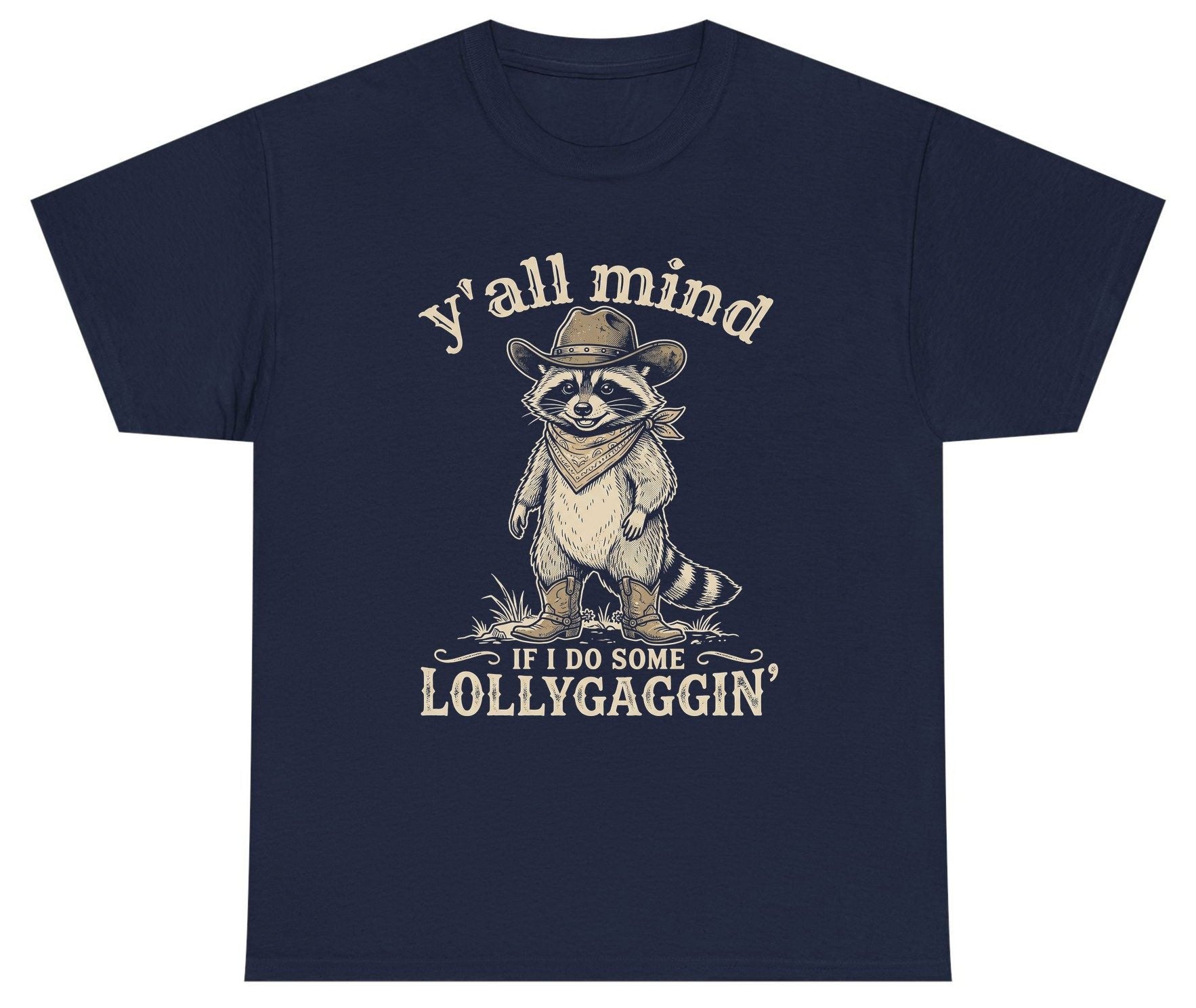Y'all Mind IF I DO SOME Lollygagging' Youth T-Shirt - product mockup - Navy