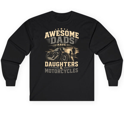 Awesome Dads Have Daughters & Motorcycles biker dad Long Sleeve Tee Black product mockup