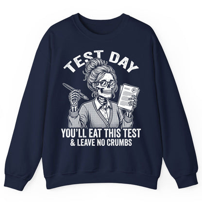 You'll Eat This Test & Leave No Crumbs Funny Day Sweatshirt - product mockup - Navy