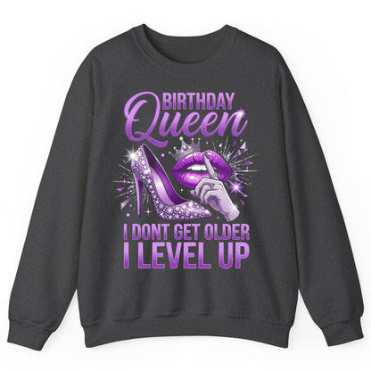 Birthday Queen I Don't Get Older I Level Up birthday celebration Sweatshirt Dark Heather product mockup