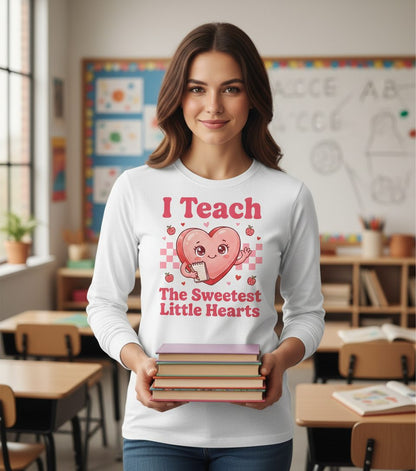 I Teach the Sweetest Little Hearts teacher Long Sleeve Tee White lifestyle mockup