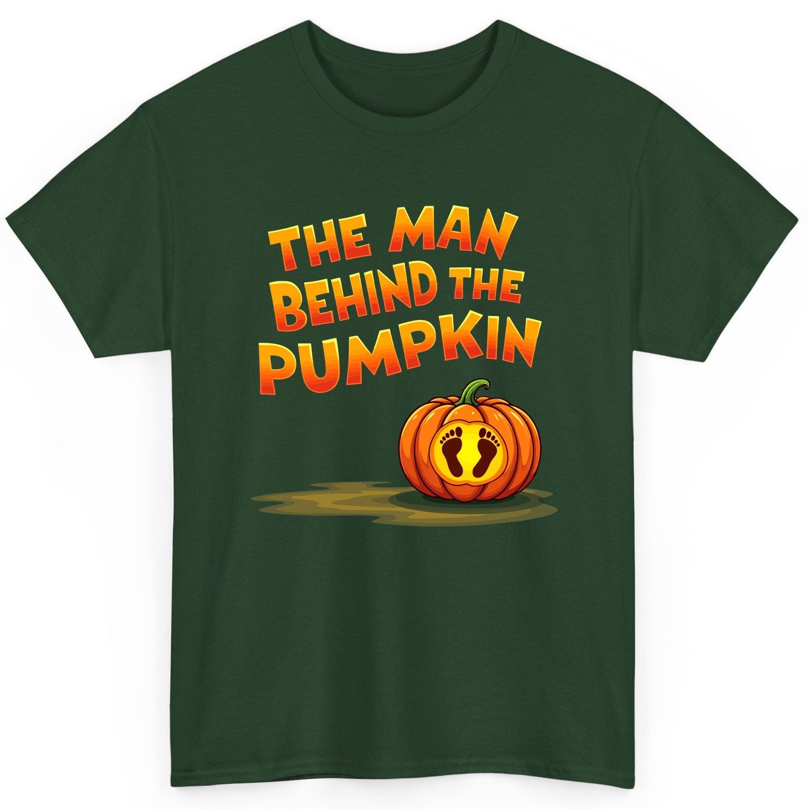 The Man Behind the Pumpkin pregnancy announcement T-Shirt Forest Green product mockup