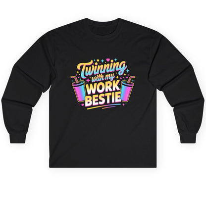 Twinning with My Work Bestie work friendship Long Sleeve Tee Black product mockup