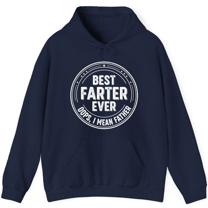 Best Farter Ever Oops, I Mean Father fatherhood Hoodie Navy product mockup