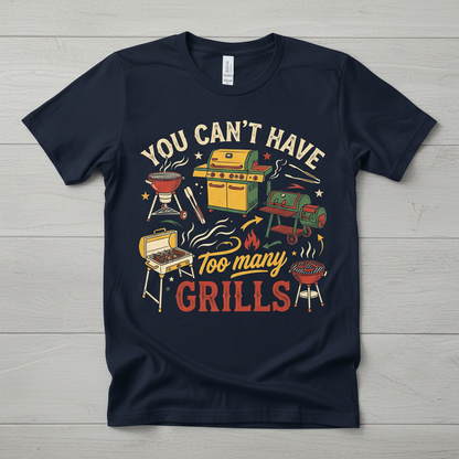 You Can't Have Too Many Grills BBQ Design T-Shirt - Navy