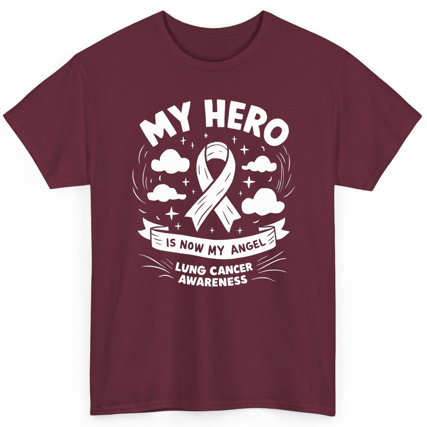 My Hero Is Now My Angel Lung Cancer Awareness lung cancer awareness T-Shirt Maroon product mockup