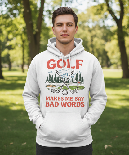 Funny Golf Makes Me Say Bad Words Vintage Design Hoodie - White