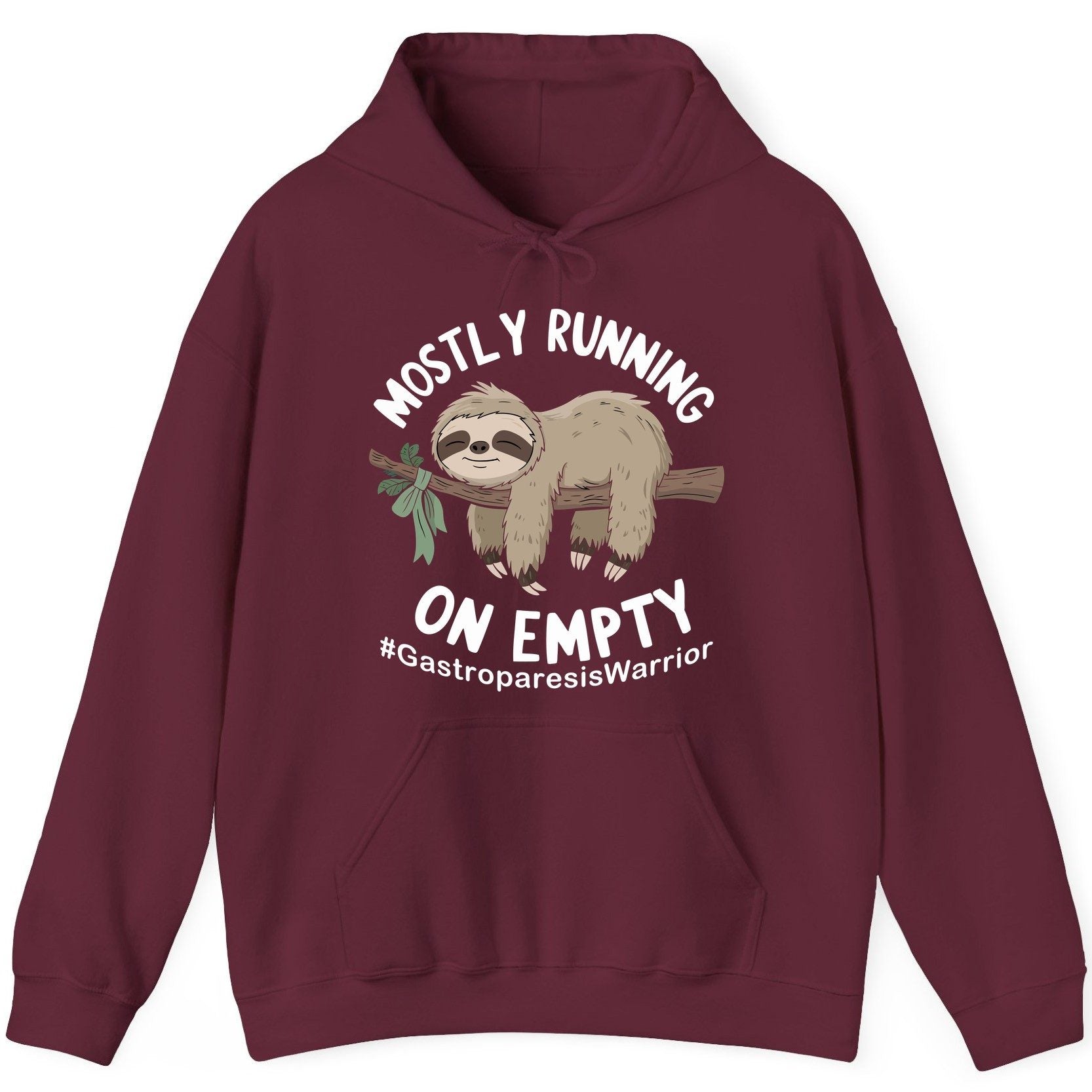 Mostly Running on Empty Gastroparesiswarrior gastroparesis awareness Hoodie Maroon product mockup