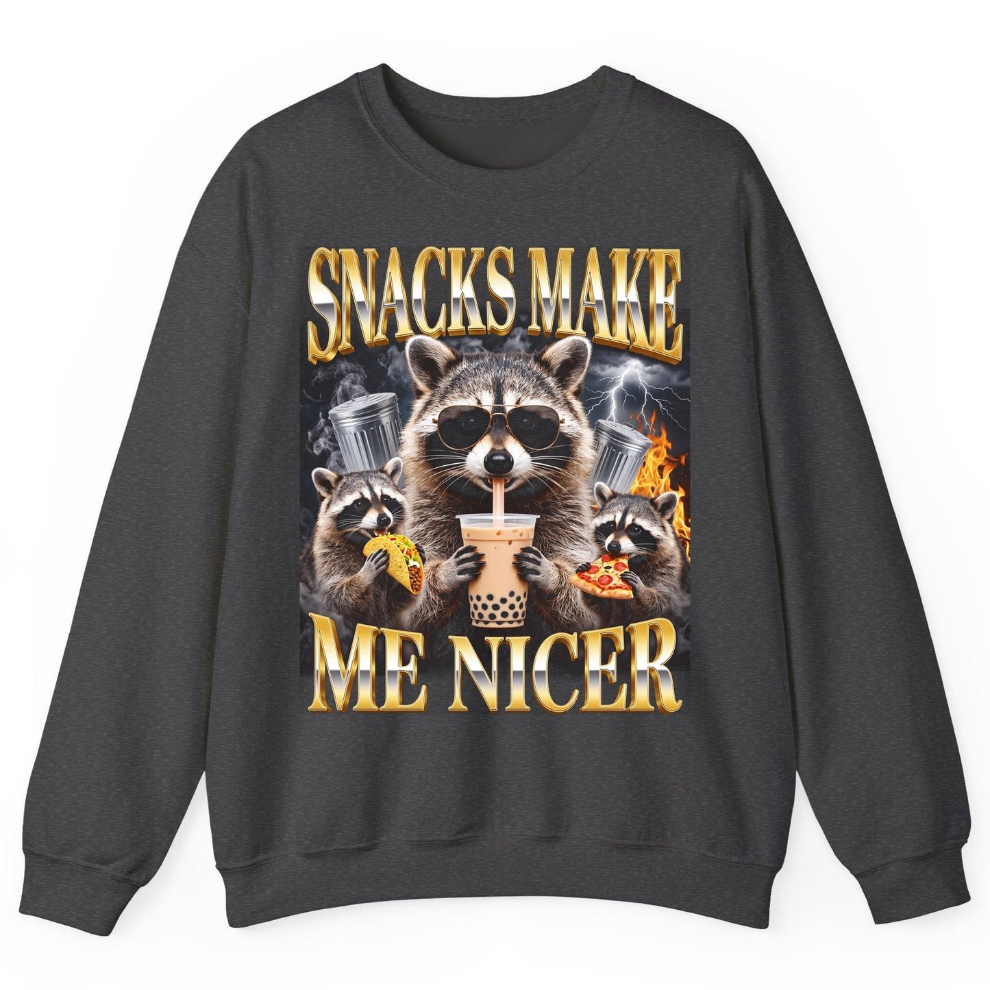 SNACKS MAKE ME NICER Funny Raccoon Sweatshirt - product mockup - Dark Heather