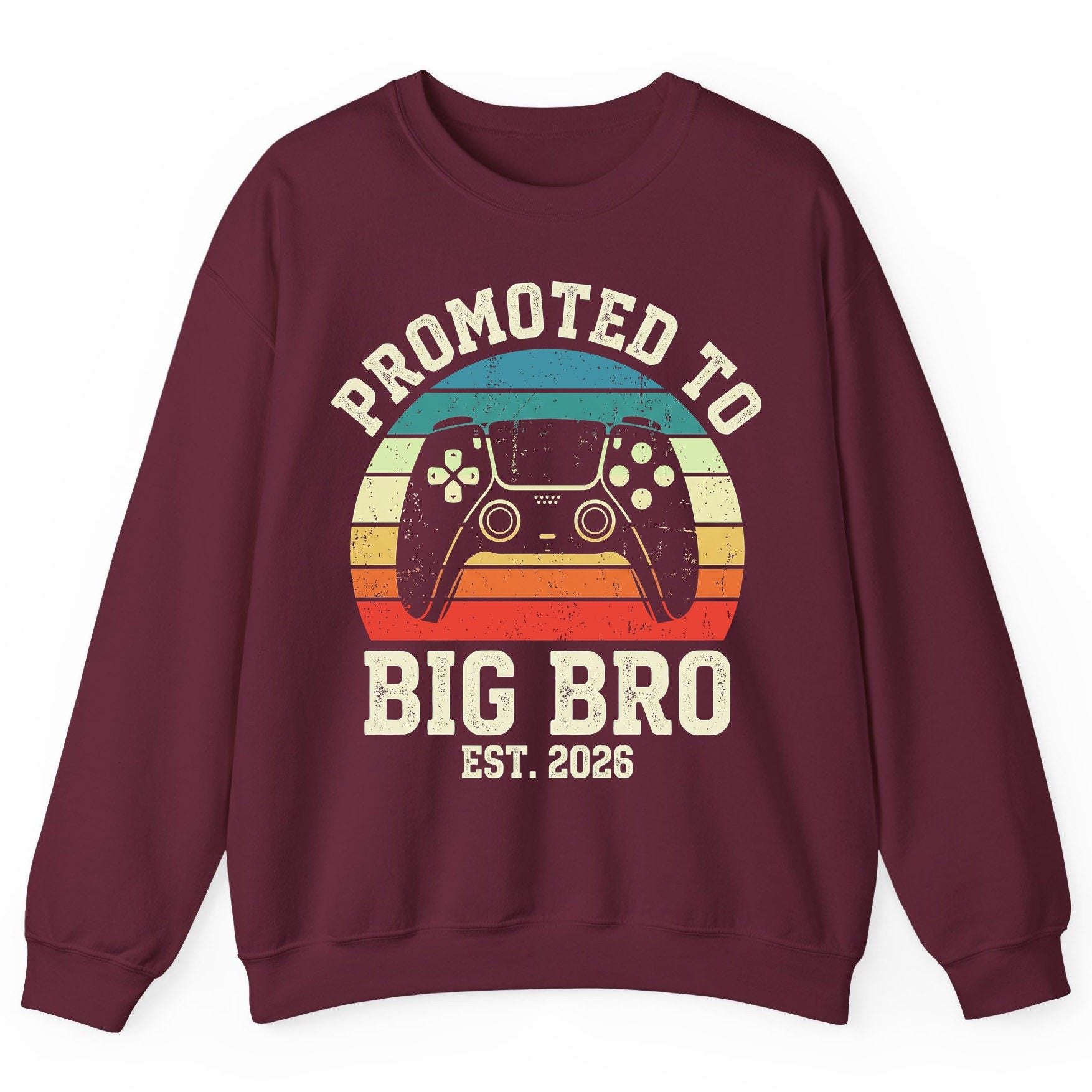 Promoted TO BIG BRO EST 2026 Retro Gaming Sweatshirt - product mockup - Maroon