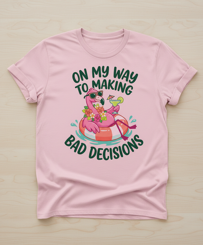 On My Way To Making Bad Decisions Funny Flamingo T-Shirt - Light Pink