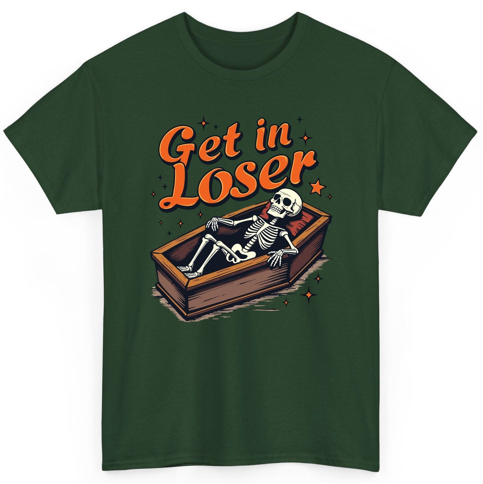 Get in Loser skeleton in coffin T-Shirt Forest Green product mockup