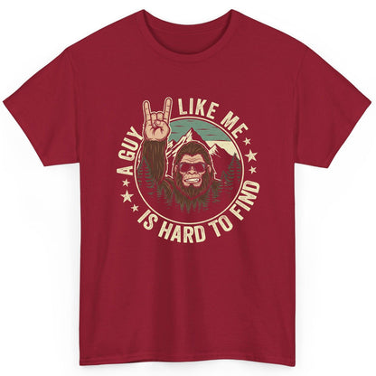 A Guy Like Me Is Hard to Find bigfoot T-Shirt Cardinal Red product mockup