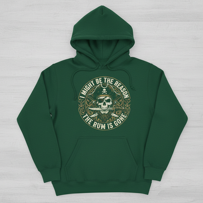 I Might Be The Reason The Rum Is Gone Pirate Skull Hoodie - Forest Green