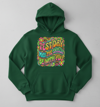 Test Day May The Skills Be With You Psychedelic Retro Design Hoodie - Forest Green