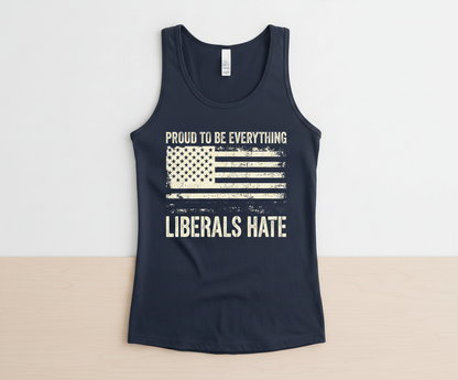 Proud To Be Everything Liberals Hate American Flag Tank Top - Navy