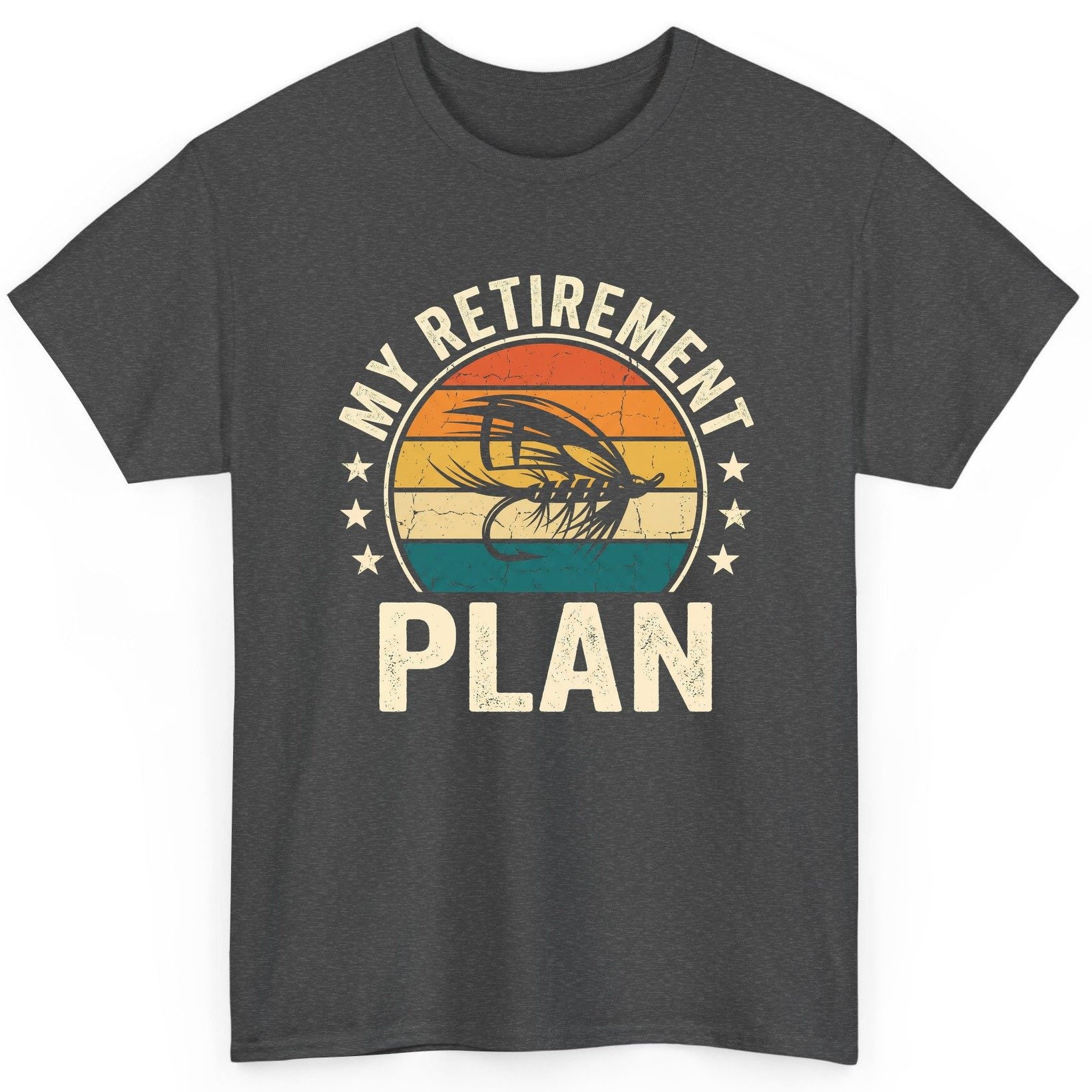My Retirement Plan fly fishing T-Shirt Dark Heather product mockup