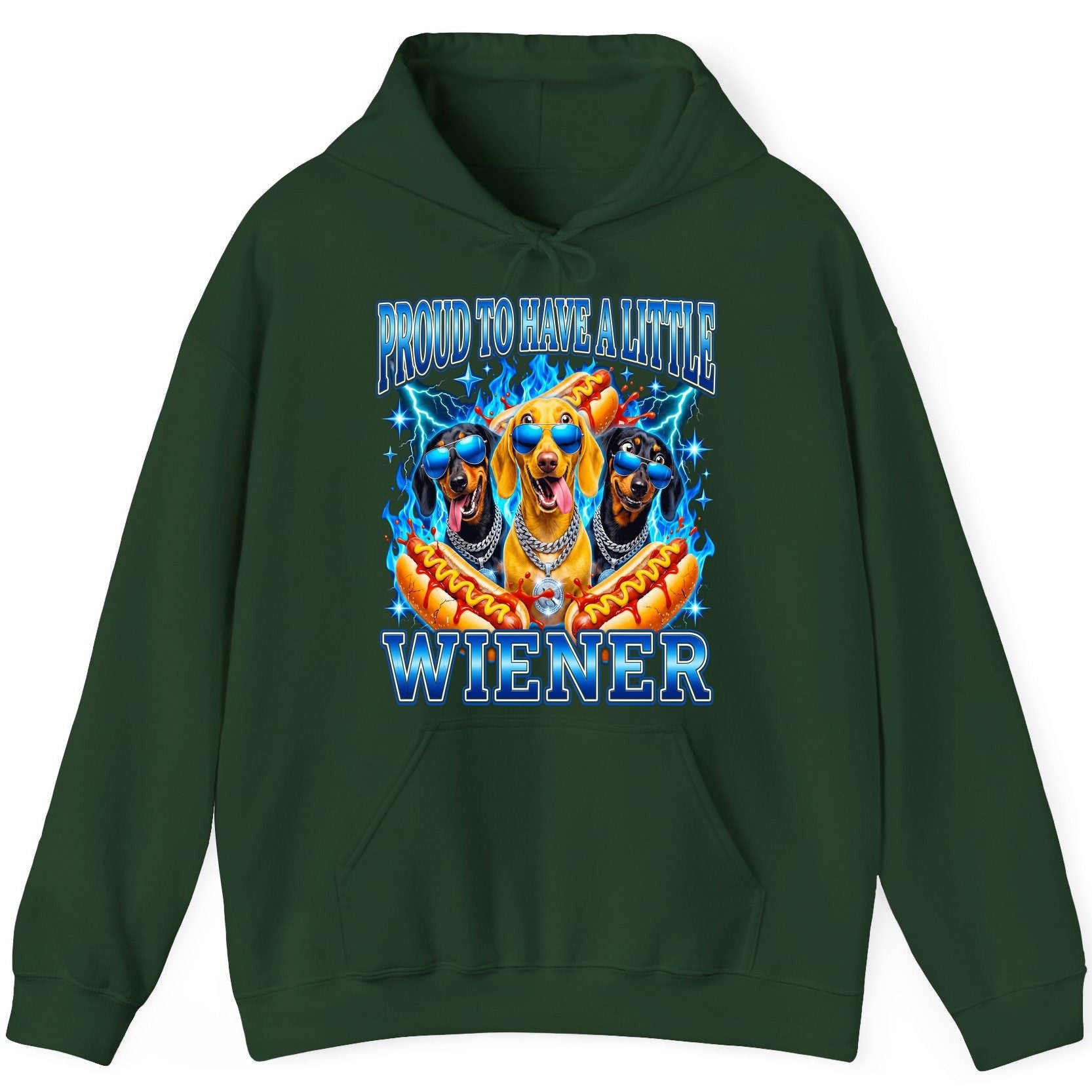 Proud to Have a Little Wiener dachshund dogs Hoodie Forest Green product mockup