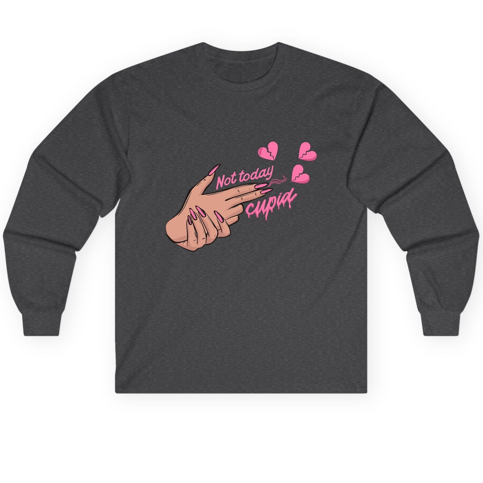 Not Today Cupid anti-Valentine's Day Long Sleeve Tee Dark Heather product mockup