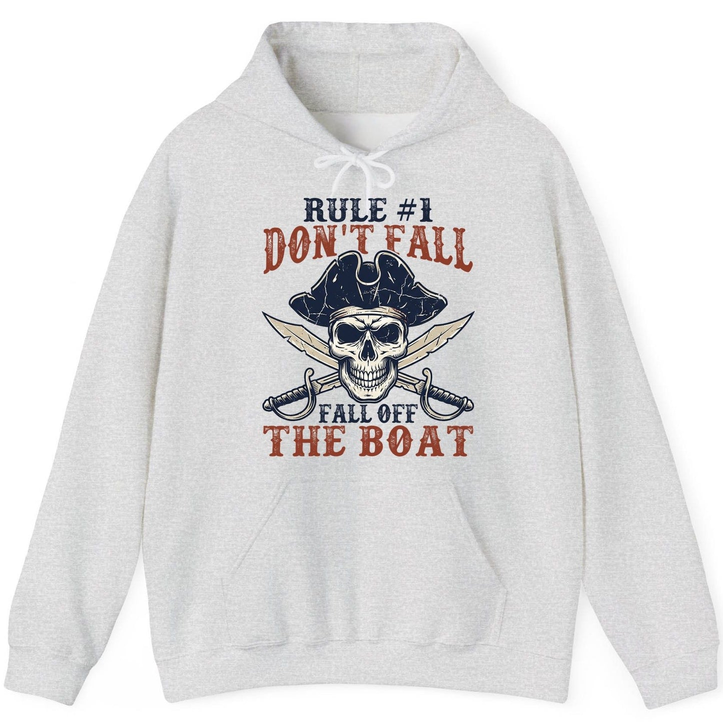 Rule 1 Don't Fall Off the Boat pirate Hoodie Ash product mockup