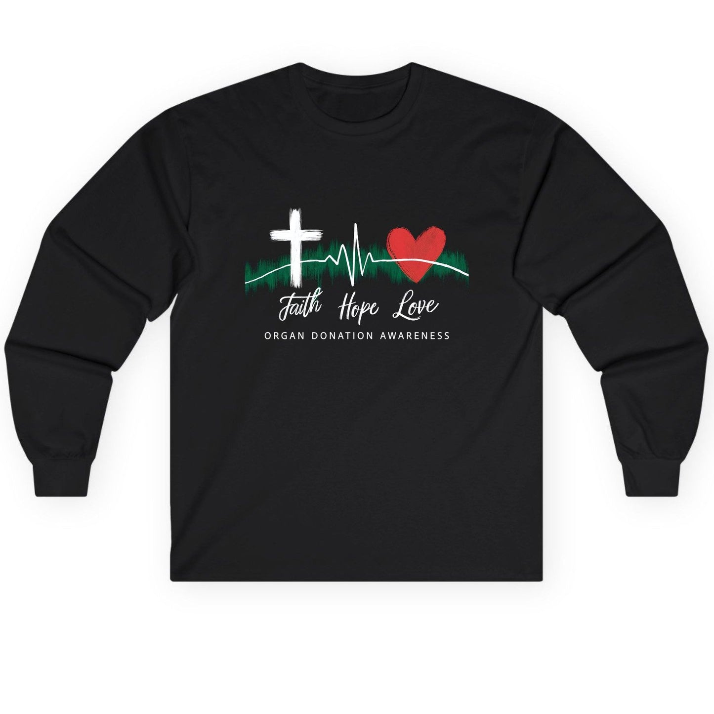 Faith Hope Love Organ Donation Awareness organ donation awareness Long Sleeve Tee Black product mockup
