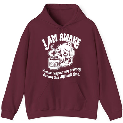 I Am Awake Please Respect My Privacy During This Difficult Time skull drinking coffee Hoodie Maroon product mockup