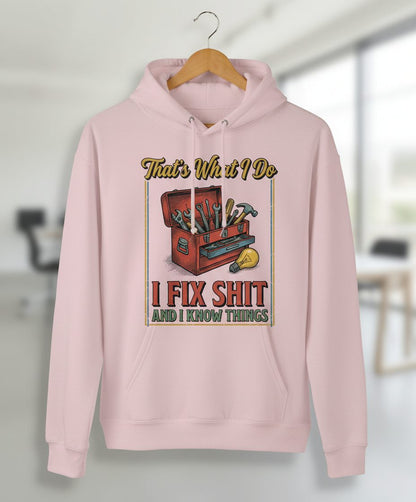 That's What I Do I Fix Shit and I Know Things Funny Handyman Hoodie - product mockup - Light Pink