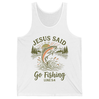 JESUS SAID Go Fishing LUKE 5 4 Vintage Christian Tank Top - product mockup - White