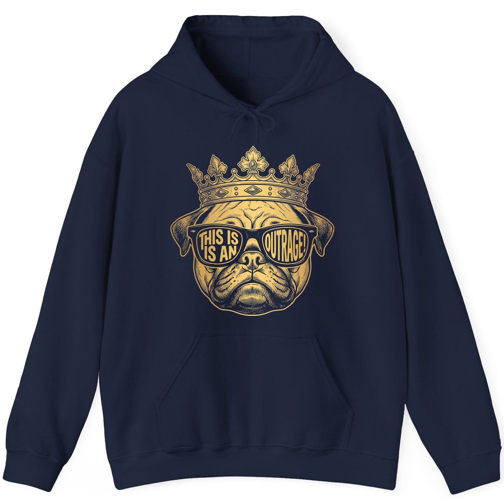 This Is An Outrage! Pug Hoodie Navy product mockup