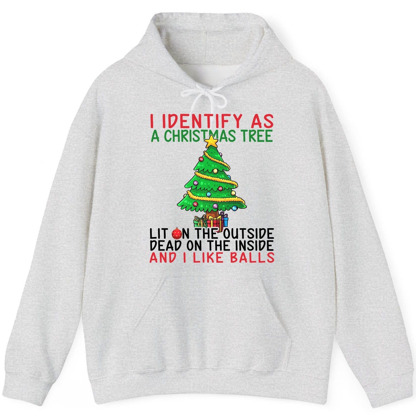 I Identify as a Christmas Tree and I Like Balls Christmas humor Hoodie Ash product mockup