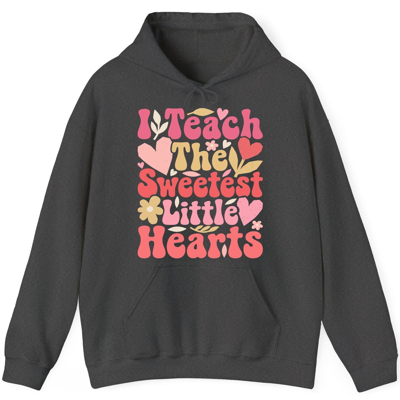 I Teach the Sweetest Little Hearts teaching Hoodie Dark Heather product mockup