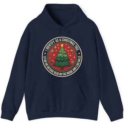 I Identify as a Christmas Tree Lit on the Outside Dead on the Inside and I Like Balls funny Christmas Hoodie Navy product