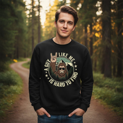 A Guy Like Me Is Hard to Find bigfoot Sweatshirt Black lifestyle mockup