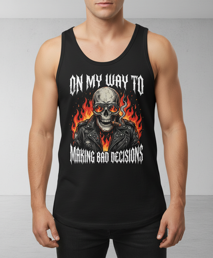 On My Way To Making Bad Decisions Biker Skull Tank Top - Black