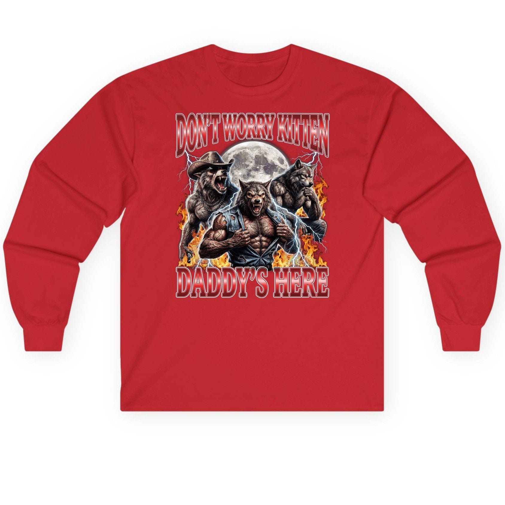 Don't Worry Kitten Daddy's Here werewolves Long Sleeve Tee Red product mockup