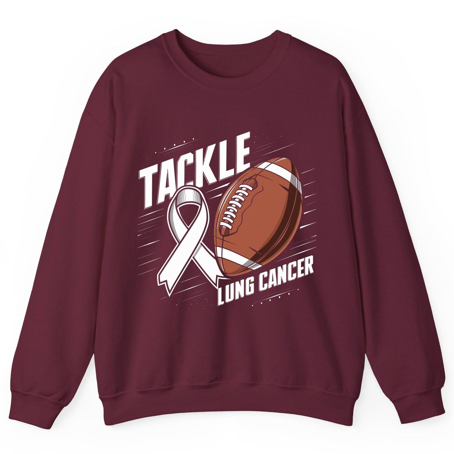 Tackle Lung Cancer lung cancer awareness Sweatshirt Maroon product mockup