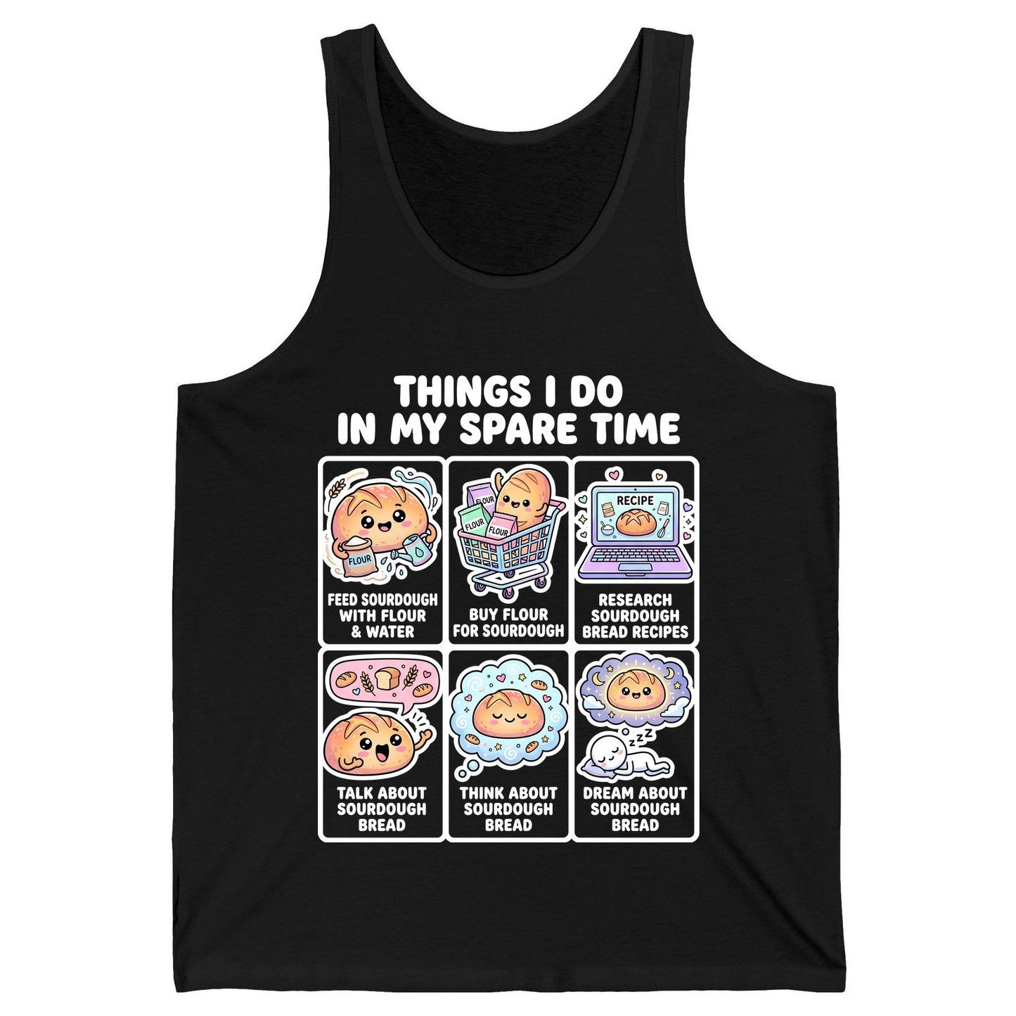 Things I Do in My Spare Time sourdough bread baking Tank Top Black product mockup
