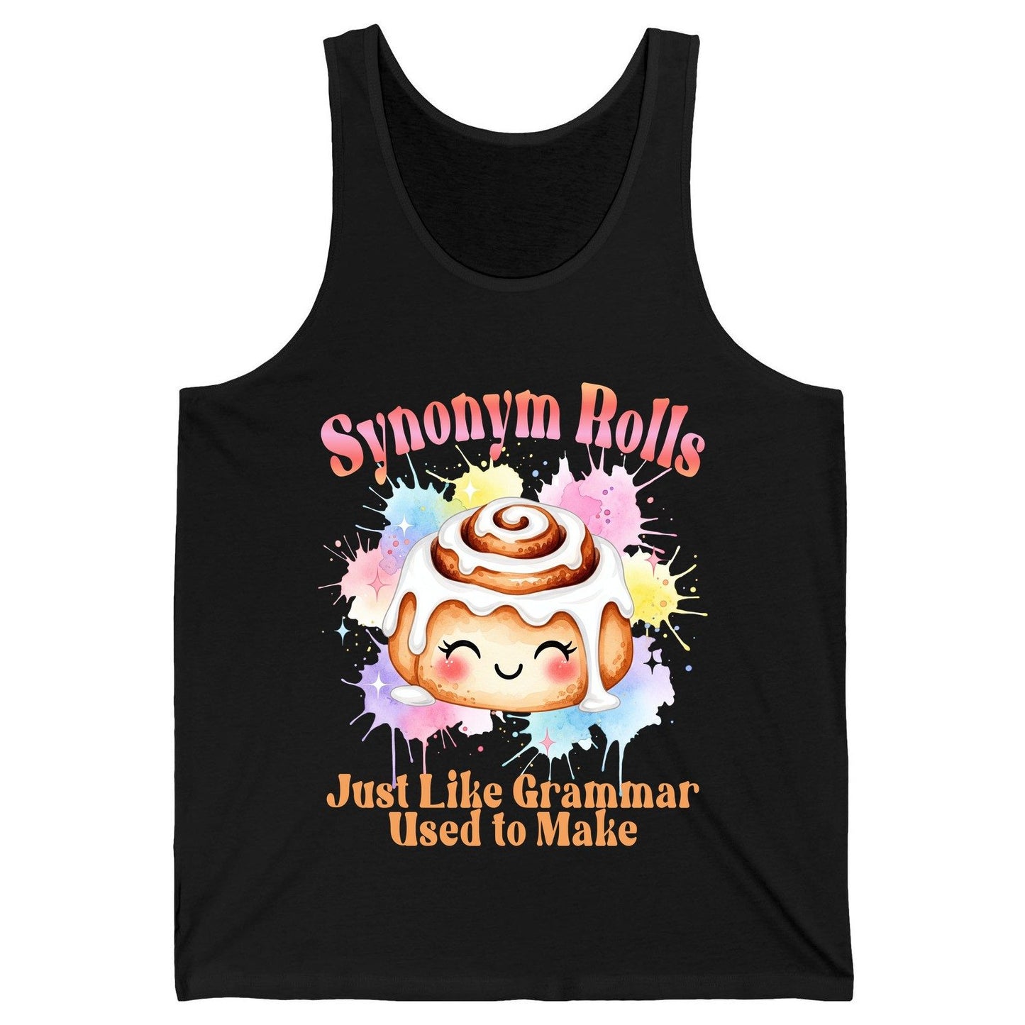 Synonym Rolls Just Like Grammar Used to Make grammar pun Tank Top Black product mockup