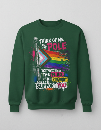 Straight Ally LGBTQ+ Support Pole and Flag Sweatshirt - Forest Green
